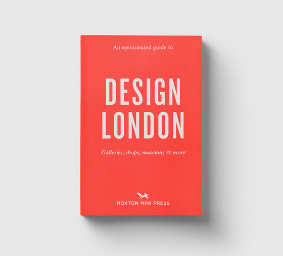 Pre-Order: An Opinionated Guide to Design London